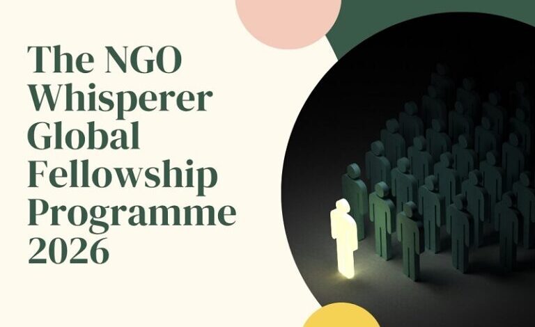 The NGO Whisperer® Global Fellowship Programme 2026: Empowering Leaders to Build a Sustainable Future